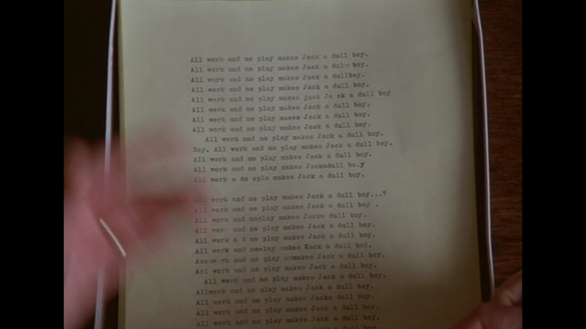 All work and no play makes Jack a dull boy, &#8220;All work and no play makes Jack a dull boy&#8221; from the Shining movie — Visual analysis of the typewriter scene manuscript., Damien ELLIOTT
